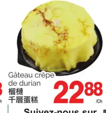 T&T Supermarket Gâteau crêpe de durian offer