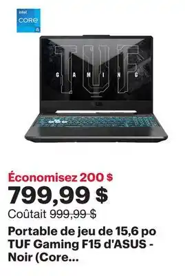 Best Buy Portable de jeu de 15,6 po tuf gaming f15 d'asus - noir (core i5-11400h d'intel/ssd 512 go/ram 16 go/rtx 2050) offer