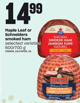 Independent Grocer Maple leaf or schneiders smoked ham, 600/700 g offer