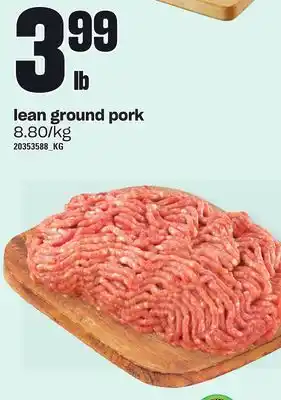 Independent Grocer Lean ground pork offer