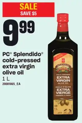 Loblaws Pc splendido cold-pressed extra virgin olive oil, 1 l offer