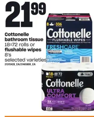 Loblaws Cottonelle bathroom tissue, 18=72 rolls or flushable wipes, 8's offer