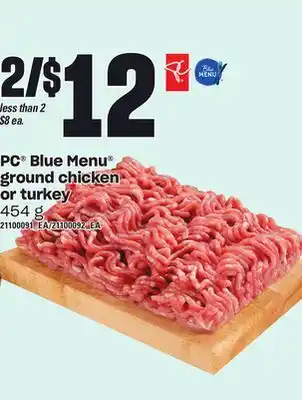 Loblaws Pc blue menu ground chicken or turkey, 454 g offer