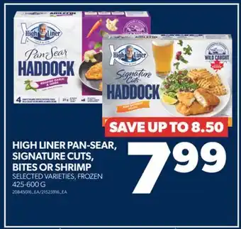 Real Canadian Superstore High liner pan-sear, signature cuts, bites or shrimp, 425-600 g offer