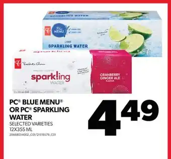 Real Canadian Superstore Pc blue menu or pc sparkling water, 12x355 ml offer