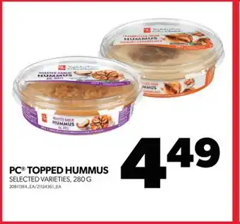 Real Canadian Superstore Pc topped hummus, 280 g offer