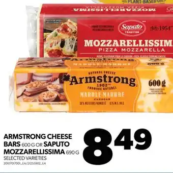 Real Canadian Superstore Armstrong cheese bars 600 g or saputo mozzarellissima 690 g offer