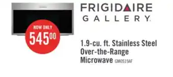 The Brick Frigidaire gallery 1.9 cu. ft. over-the-range microwave with sensor cook - gmos1964af offer