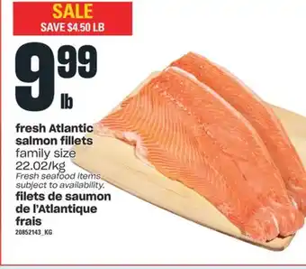 Valu-mart Filets de saumon de l'atlantique frais offer