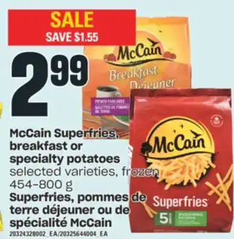 Valu-mart Superfries, pommes de terre déjeuner ou de spécialité mccain, 454-800 g offer