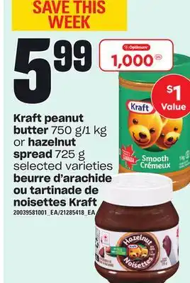 Independent City Market Beurre d'arachide, 750 g/1 kg ou tartinade de noisettes kraft, 725 g offer
