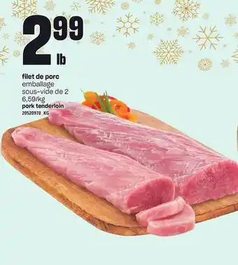 Provigo Filet de porc offer