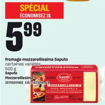 Provigo Fromage mozzarellissima saputo, 500 g offer