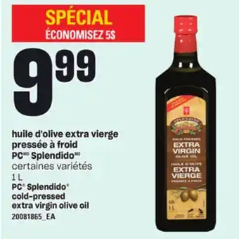 Provigo Huile d'olive extra vierge pressée à froid pc splendido, 1 l offer