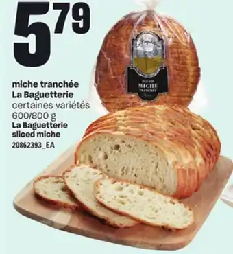 Provigo Miche tranchée la baguetterie, 600/800 g offer