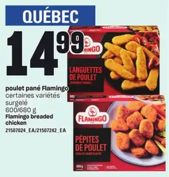 Provigo Poulet pané flamingo, 600/680 g offer