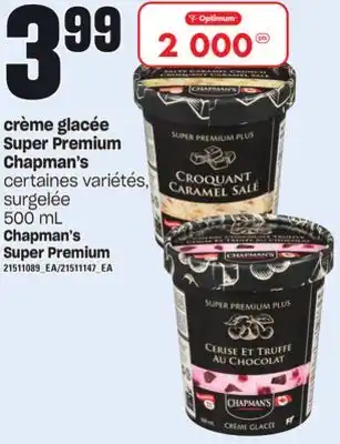 Provigo Crème glacée super premium chapman's, 500 ml offer