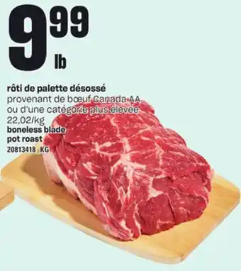 Provigo Rôti de palette désossé offer