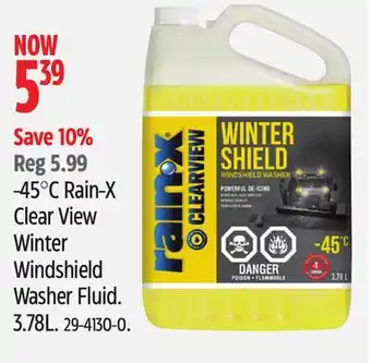 Canadian Tire Rain-x -45°c rain-x clear view winter windshield washer fluid offer