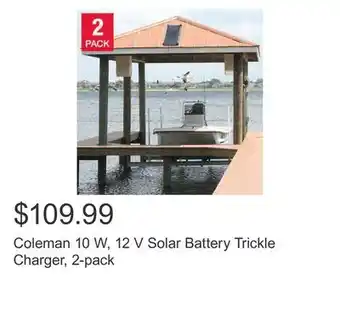 Costco Coleman 10 w, 12 v solar battery trickle charger, 2-pack offer