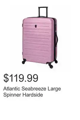 Costco Atlantic seabreeze large spinner hardside offer