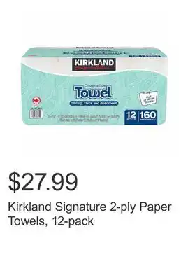 Costco Kirkland signature 2-ply paper towels, 12-pack offer