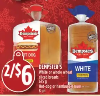 Marché Adonis Dempster's white or whole wheat sliced breads offer