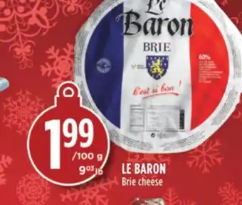 Marché Adonis Le baron brie cheese offer