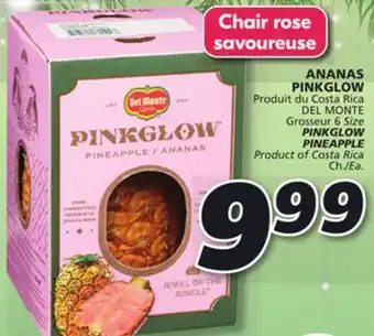 IGA Del monte pinkglow pineapple offer
