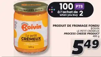 IGA Boivin le petit crémeux process cheese product offer