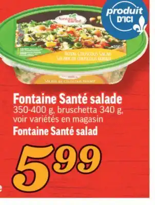 Marché Richelieu Salade fontaine santé | fontaine santé salad offer