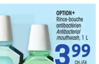Uniprix Option+ rince-bouche antibactérien/antibacterial mouthwash offer