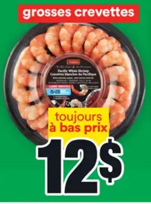 Super C Grosses crevettes irresistibles | irresistibles pacific white shrimp offer