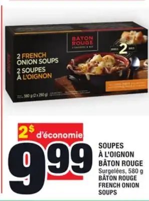 Super C Soupes à l'oignon bâton rouge | bâton rouge french onion soups offer