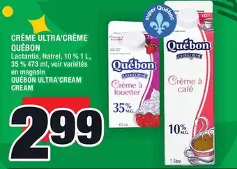 Super C Crème ultra'crème québon | québon ultra'cream cream offer