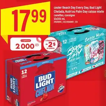 Maxi Cooler beach day every day, bud light chelada, nutrl ou palm day caisse mixte, 12x355 ml offer