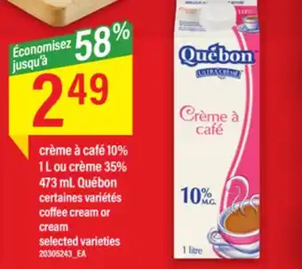Maxi Crème à café 10% 1 l ou crème 35% 473 ml québon offer