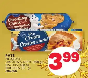 Marché Bonichoix Pillsbury croûtes à tarte (400 g), biscuits (468 g), brioches (351 g) dough offer