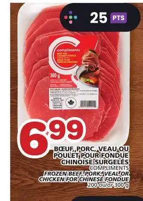 Marches Tradition Compliments frozen beef, pork, veal or chicken for chinese fondue offer