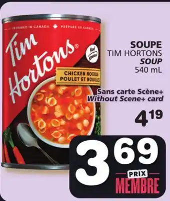 Marches Tradition Tim hortons soup offer