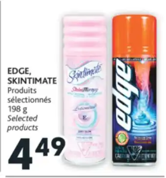 Brunet Edge, skintimate produits sélectionnés offer