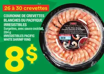 Super C Couronne de crevettes blanches du pacifique irresistibles | irresistibles pacific white shrimp ring offer