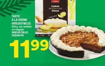 Super C Tarte à la crème irresistibles | irresistibles cream pie offer