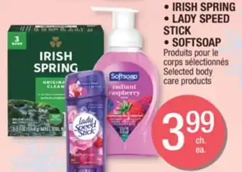 Jean Coutu • irish spring • lady speed stick • softsoap selected body care products offer