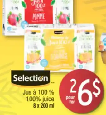 Jean Coutu Selection 100% juice offer