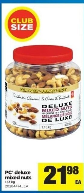 Real Canadian Superstore PC' Deluxe Mixed Nuts offer