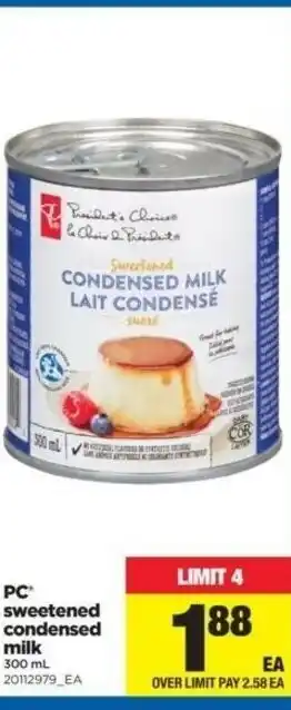 Real Canadian Superstore PC Sweetened Condensed Milk offer