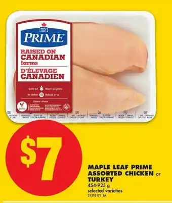 No Frills Maple Leaf Prime Assorted Chicken Turkey offer