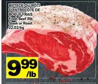Supermarché PA Fresh beef rib steak or roast offer
