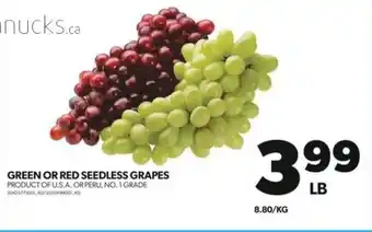 Real Canadian Superstore GREEN OR RED SEEDLESS GRAPES offer
